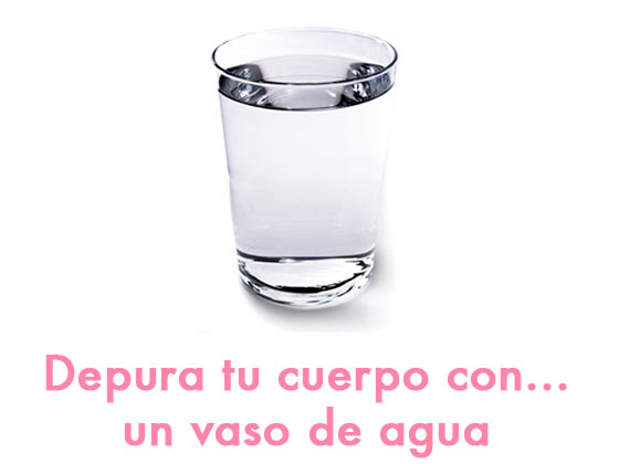 Depura tu cuerpo con… un vaso de agua